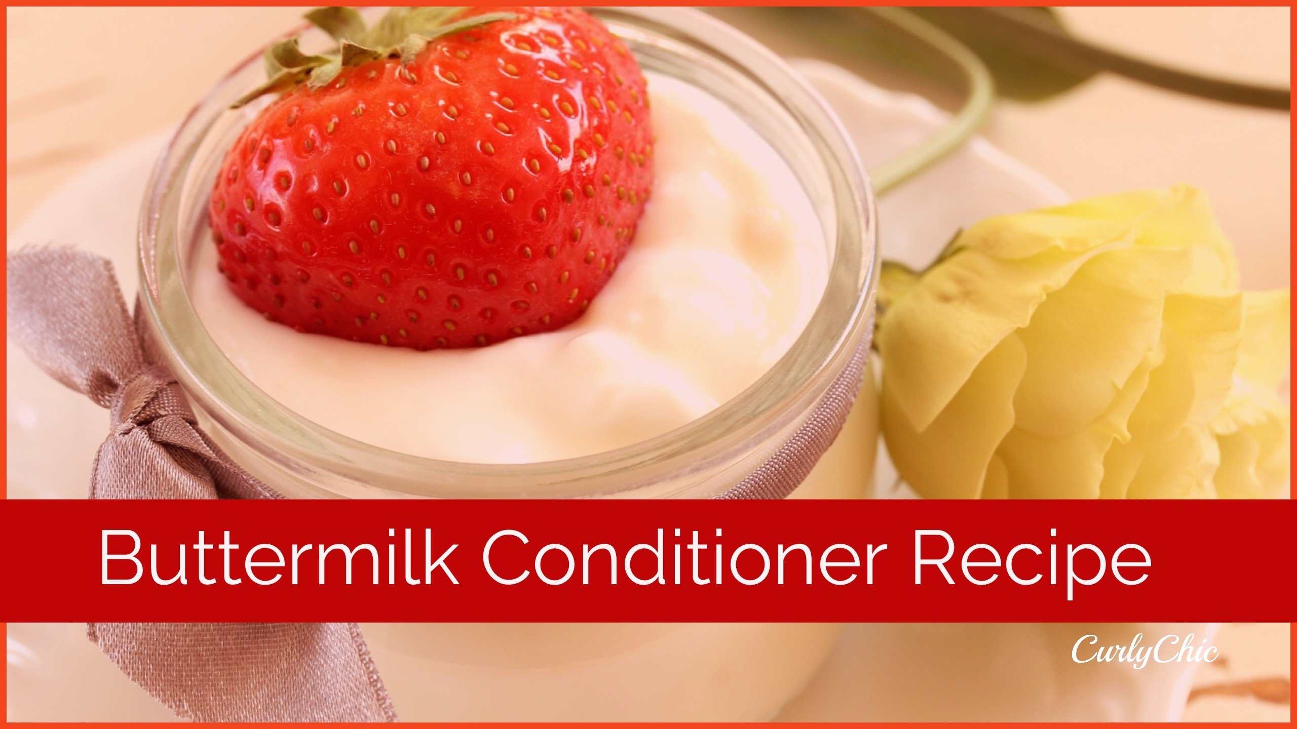 DIY Buttermilk Conditioner Recipe