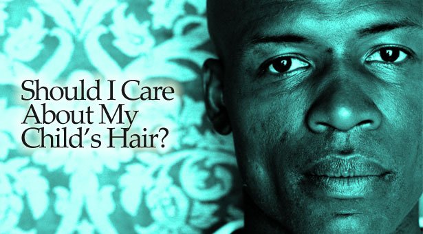 What is the role of the father in caring for natural hair?