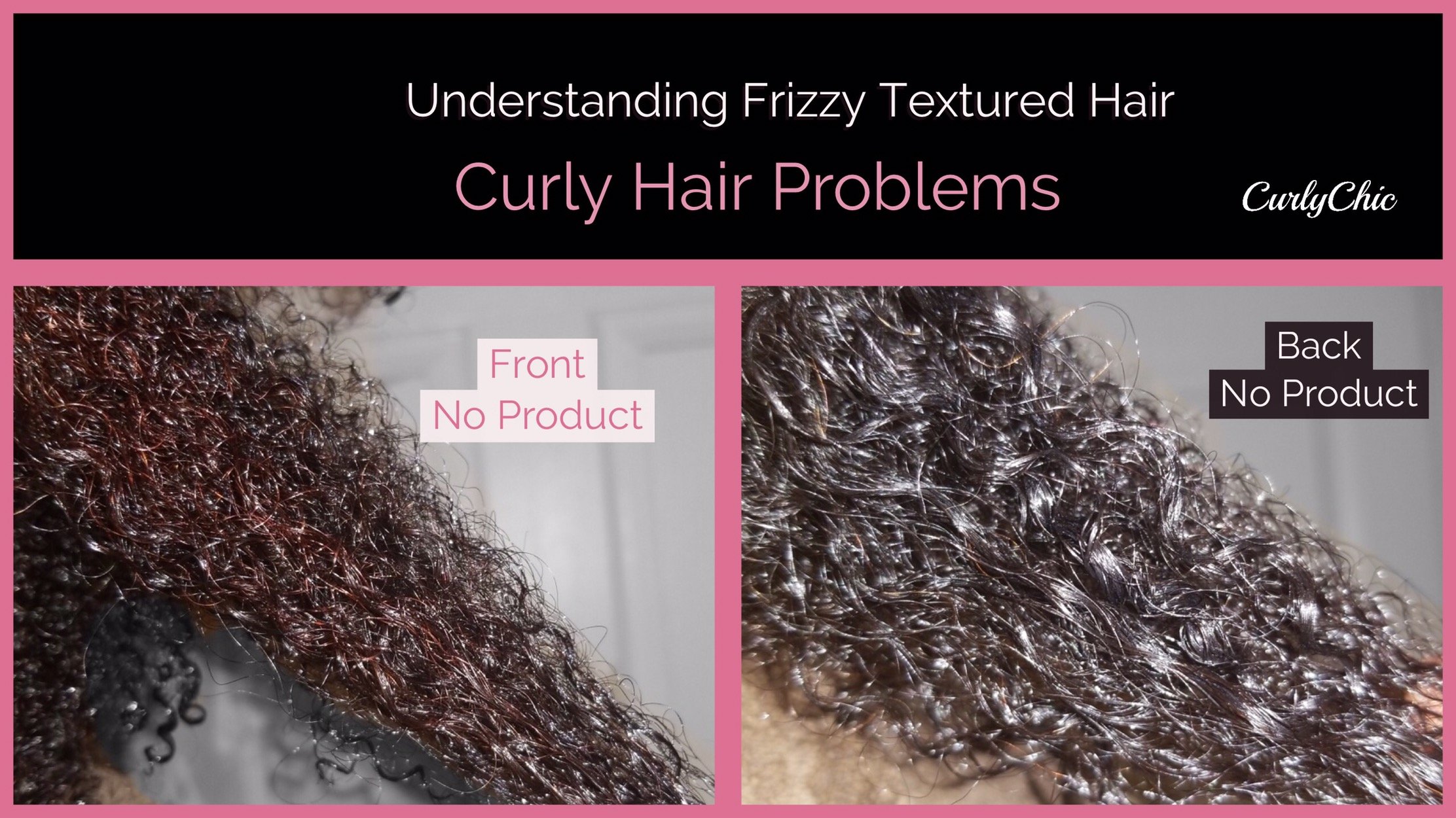 Understanding Frizzy Textured Hair